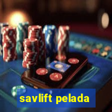 savlift pelada